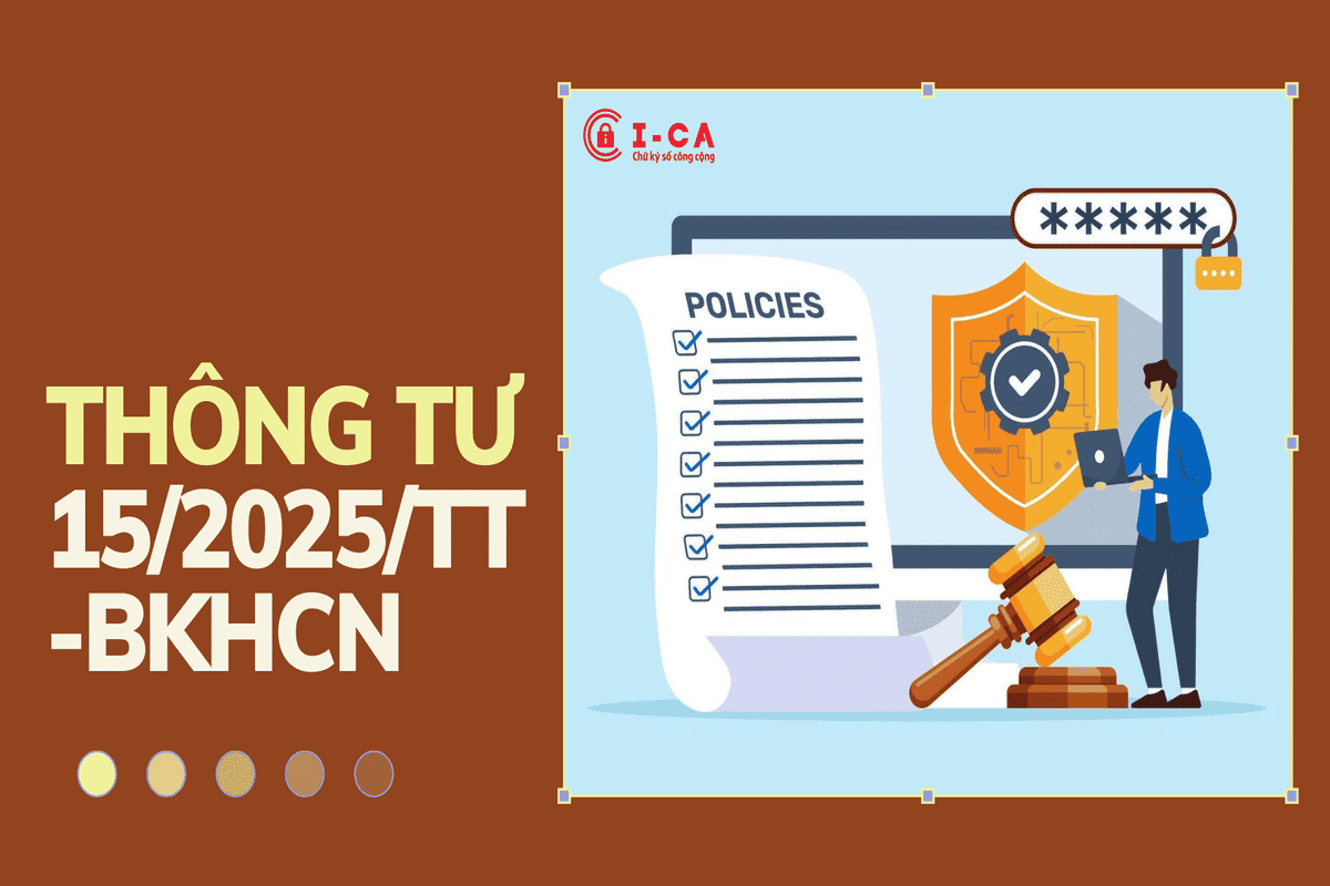 Thông Tư 15/2025/TT-BKHCN: Quy Định Kỹ Thuật Về Phần Mềm Ký Số Và Cổng Kết Nối